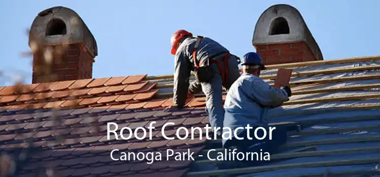 Roof Contractor Canoga Park - California